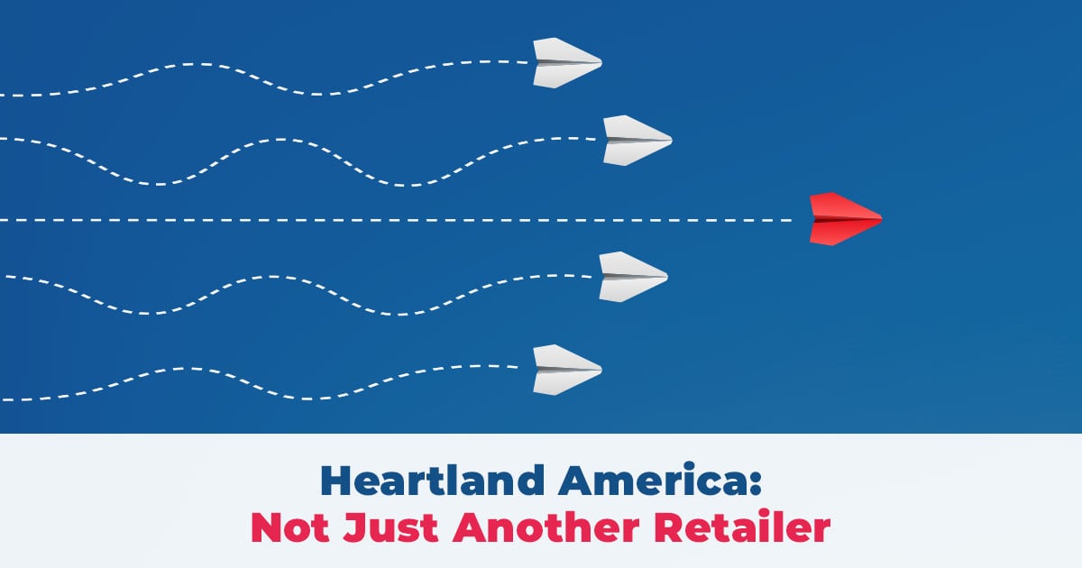 Heartland America: Not Just Another Retailer