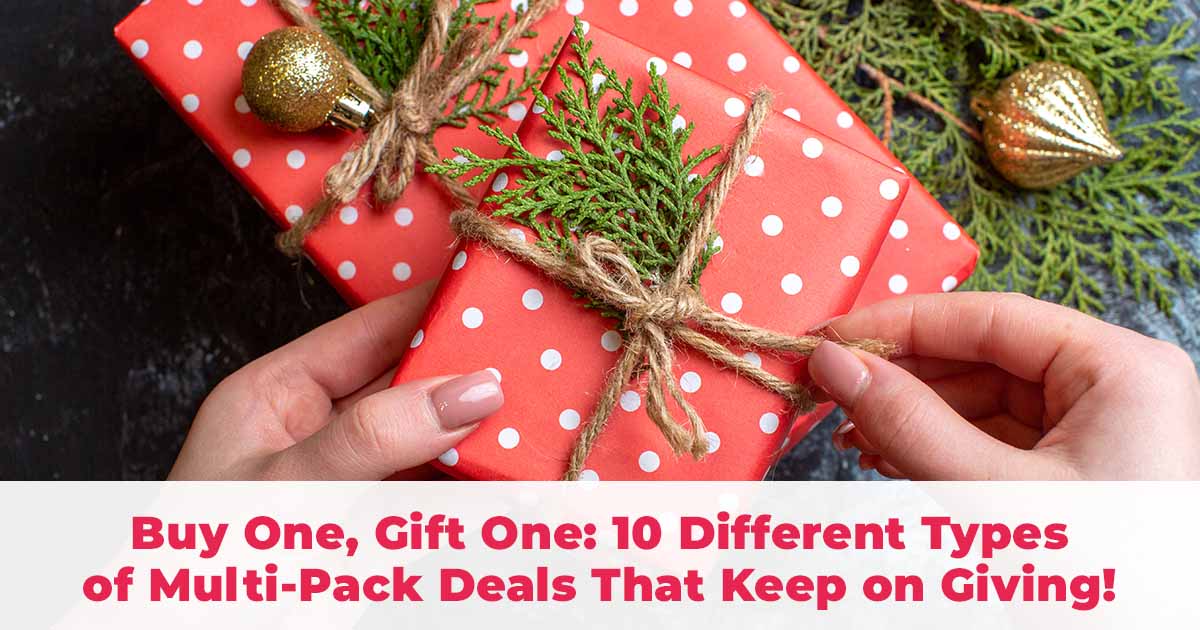 Buy One, Gift One: Discover 10 Different Types of Multi-Pack Deals That Keep on Giving!