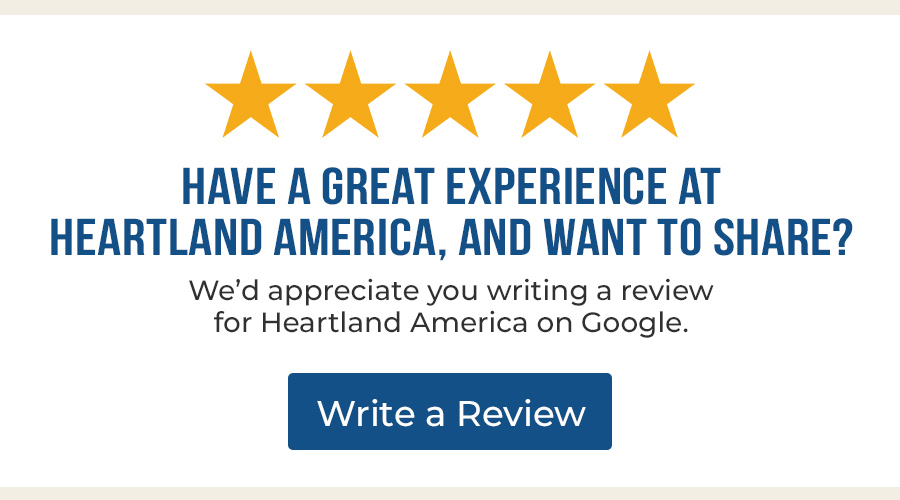 Heartland America Customer Reviews